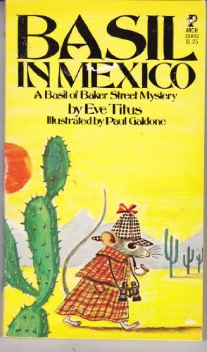 Stock image for Basil in Mexico for sale by ThriftBooks-Atlanta