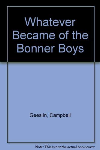 9780671424305: Whatever Became of the Bonner Boys