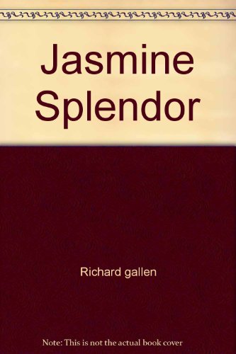 Stock image for Jasmine Splendor for sale by ThriftBooks-Atlanta