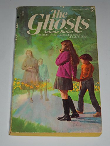 The Ghosts by Antonia Barber The Ghosts by Antonia Barber