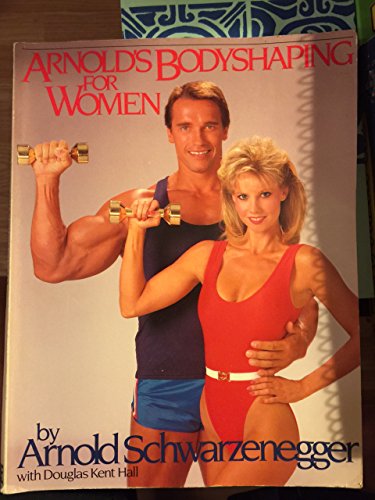 9780671424794: Arnold's Bodyshaping for Women