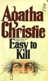 Beispielbild fr Easy to Kill (original British title "Murder is Easy") zum Verkauf von Morrison Books