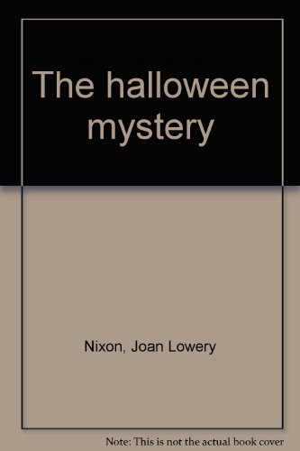 The halloween mystery (9780671425432) by Nixon, Joan Lowery