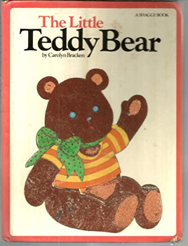 The Little Teddy Bear (9780671425500) by Bracken, Carolyn