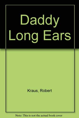 Stock image for Daddy Long Ears for sale by Wonder Book
