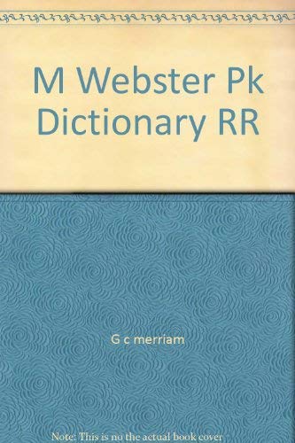 M Webster Pk Dictionary RR