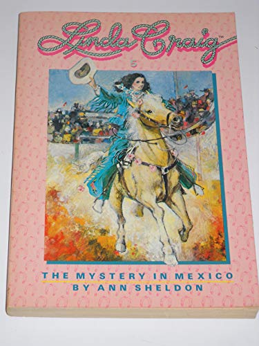 Stock image for Linda Craig : The Mystery in Mexico for sale by Better World Books