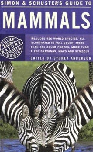 Beispielbild fr Simon and Schuster's Guide to Mammals zum Verkauf von Better World Books: West