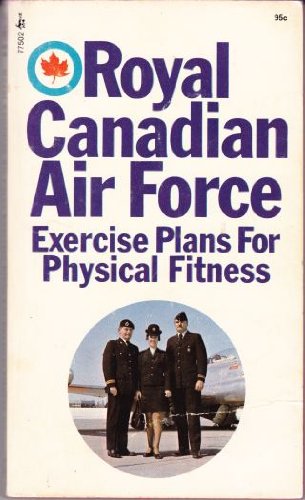 9780671429362: Royal Canadian Air Force Exercise Plans for Physical Fitness [Taschenbuch] by...