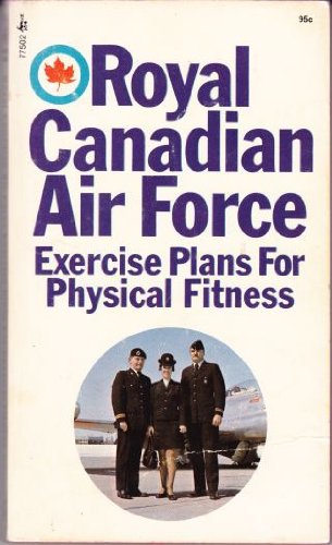 9780671429362: Royal Canadian Air Force Exercise Plans for Physical Fitness
