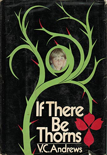 Beispielbild fr If There Be Thorns zum Verkauf von Ergodebooks