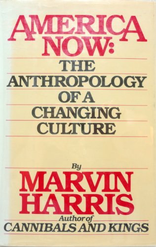 9780671431488: America Now: The Anthropology of a Changing Culture