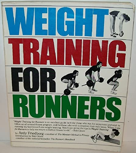 Weight Training for Runners (9780671431747) by Friedberg, Ardy