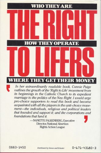 RIGHT TO LIFERS, THE