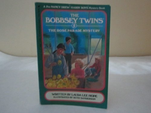 Imagen de archivo de The Rose Parade Mystery (Bobbsey Twins, No. 5) a la venta por Wonder Book