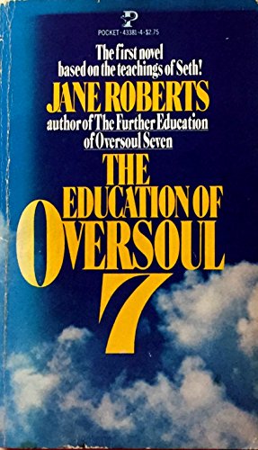 The Education of Oversoul 7 - Roberts, Jane