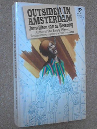 Outsider in Amsterdam (9780671434717) by Janwillem Van De Wetering