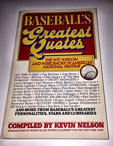 Beispielbild fr Baseball's Greatest Quotes : The Wit, Wisdom, and Wisecracks of America's National Pastime zum Verkauf von Better World Books