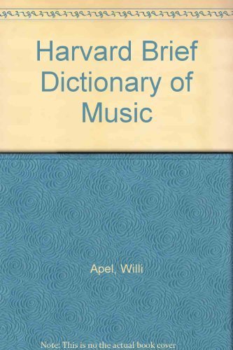 Imagen de archivo de Harvard Brief Dictionary of Music a la venta por SecondSale