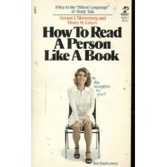 Stock image for How To Read A Person Like A Book : A Key to the Silent Language of Body Talk for sale by ThriftBooks-Dallas