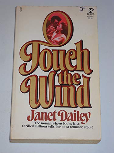 Stock image for Touch the Wind for sale by Better World Books: West