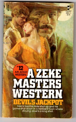 Beispielbild fr Devils Jackpot (A Zeke Masters Western #12) zum Verkauf von Wonder Book