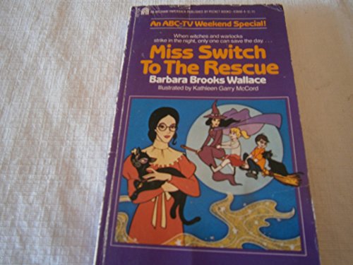 Imagen de archivo de Miss Switch to the Rescue a la venta por ThriftBooks-Dallas