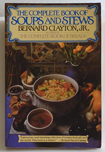 Imagen de archivo de Complete Book of Soups and Stews a la venta por Gulf Coast Books