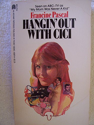 9780671438791: Hangin' Out With Cici