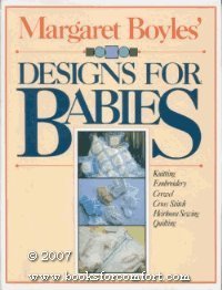 Beispielbild fr Margaret Boyles' Designs for Babies zum Verkauf von Better World Books