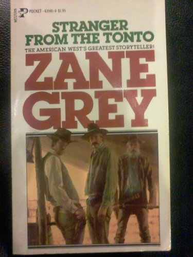 Stranger from the Tonto (9780671439460) by Zane Grey