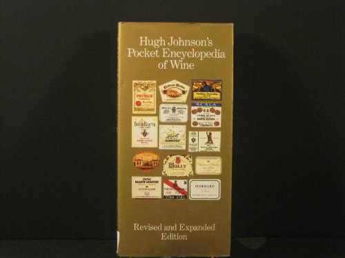 Stock image for Hugh Johnson's Pocket Encyclopedia of Wine (Hugh Johnson's Pocket Wine Book) for sale by Gulf Coast Books