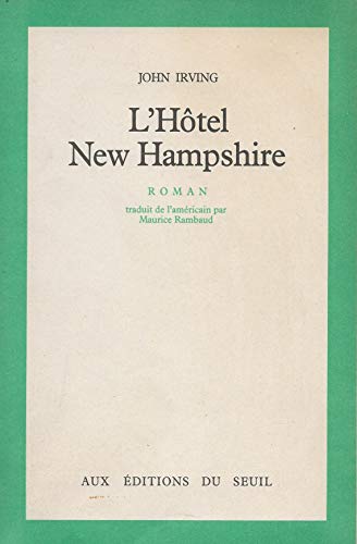 Beispielbild fr The Hotel New Hampshire zum Verkauf von SecondSale