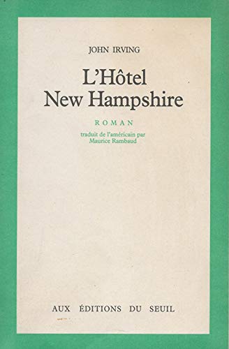 Imagen de archivo de The Hotel New Hampshire a la venta por SecondSale