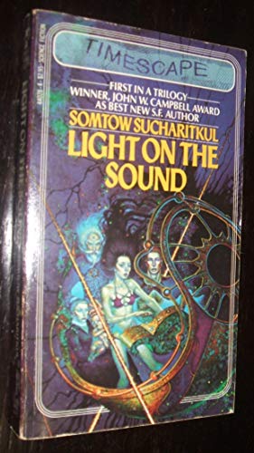 Light On the Sound (9780671440282) by Sucharitkul, Somtow.