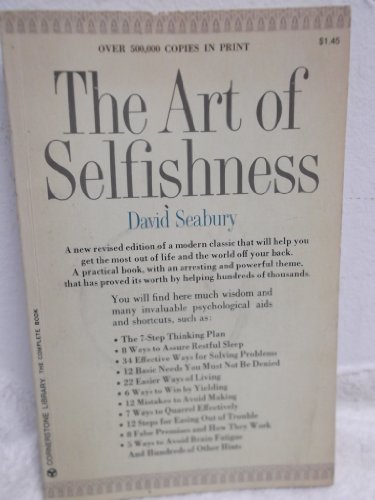 Imagen de archivo de The Art of Selfishness a la venta por Virginia Martin, aka bookwitch