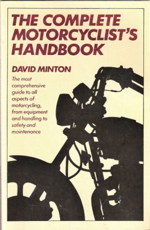 Beispielbild fr The Complete Motorcyclist's Handbook zum Verkauf von ThriftBooks-Atlanta