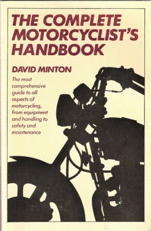 Stock image for The Complete Motorcyclist's Handbook for sale by HPB-Red