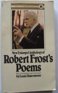 Beispielbild fr New Enlarged Anthology of Robert Frost's Poems zum Verkauf von Roundabout Books