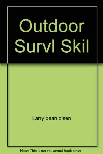 Stock image for Outdoor Survival Skills for sale by ThriftBooks-Dallas