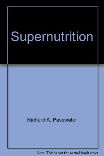 9780671441678: Supernutrition