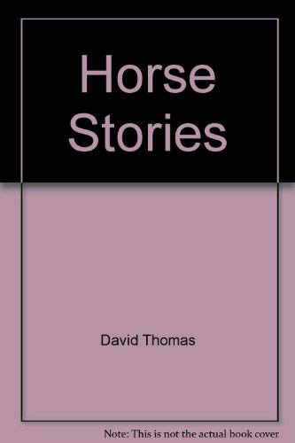 Beispielbild fr Horse Stories zum Verkauf von R Bookmark