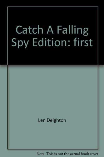 Stock image for Catch A Falling Spy for sale by Hippo Books