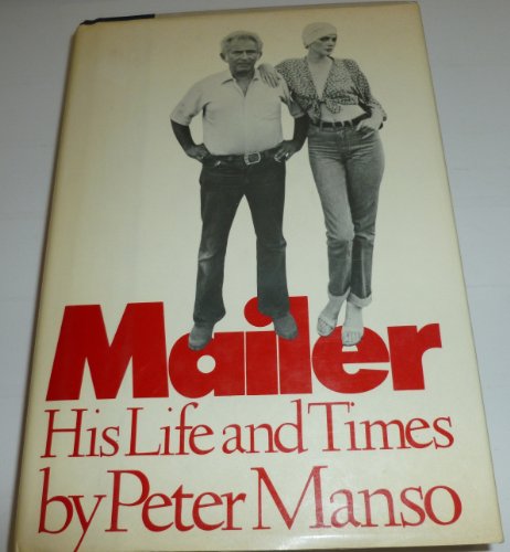 9780671442644: Mailer: His Life and Times
