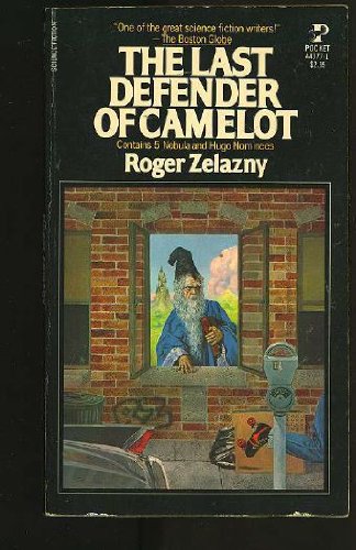 The Last Defender of Camelot (9780671443771) by Roger Zelazny