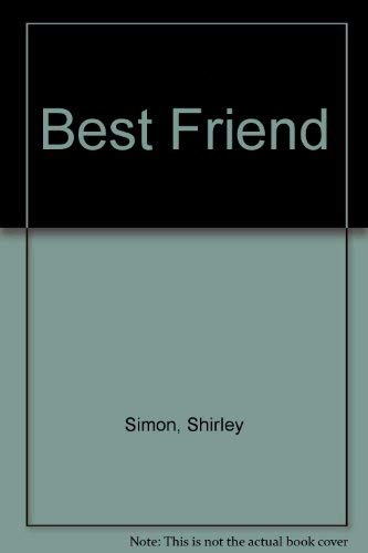 Best Friend (9780671443801) by Simon, Shirley