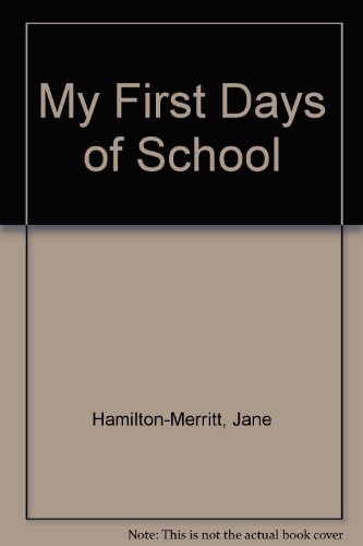 Stock image for My First Days of School for sale by Discover Books