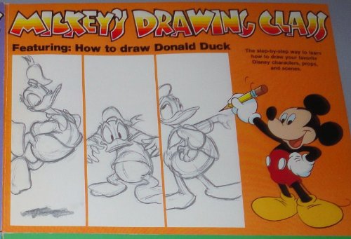 Mickey's Drawing Class: Featuring Donald; With Step by Step Method Developed by Lee J. Ames