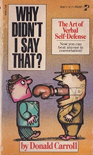 Stock image for Why Didn't I Say That? for sale by Better World Books