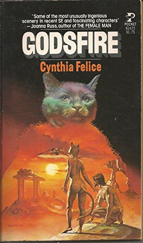 Godsfire (9780671447045) by Cynthia Felice